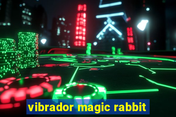 vibrador magic rabbit